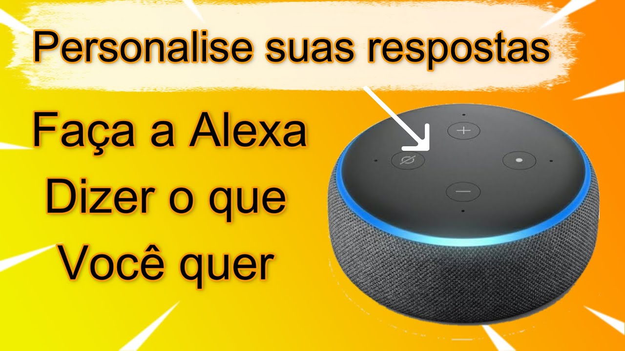 Como configurar a Echo Dot Alexa para Falar o que voc&ecirc; quiser.