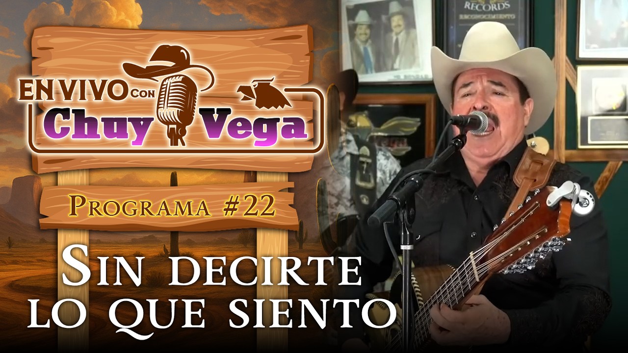Sin decirte lo que siento (en vivo) - Chuy Vega y Los Nuevos Cadetes