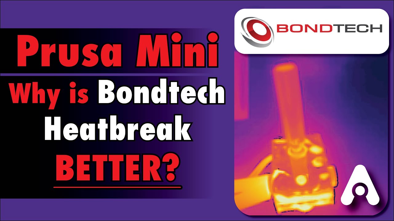 Bondtech Stainless Steel Heat-break for Prusa Mini: why is it better?