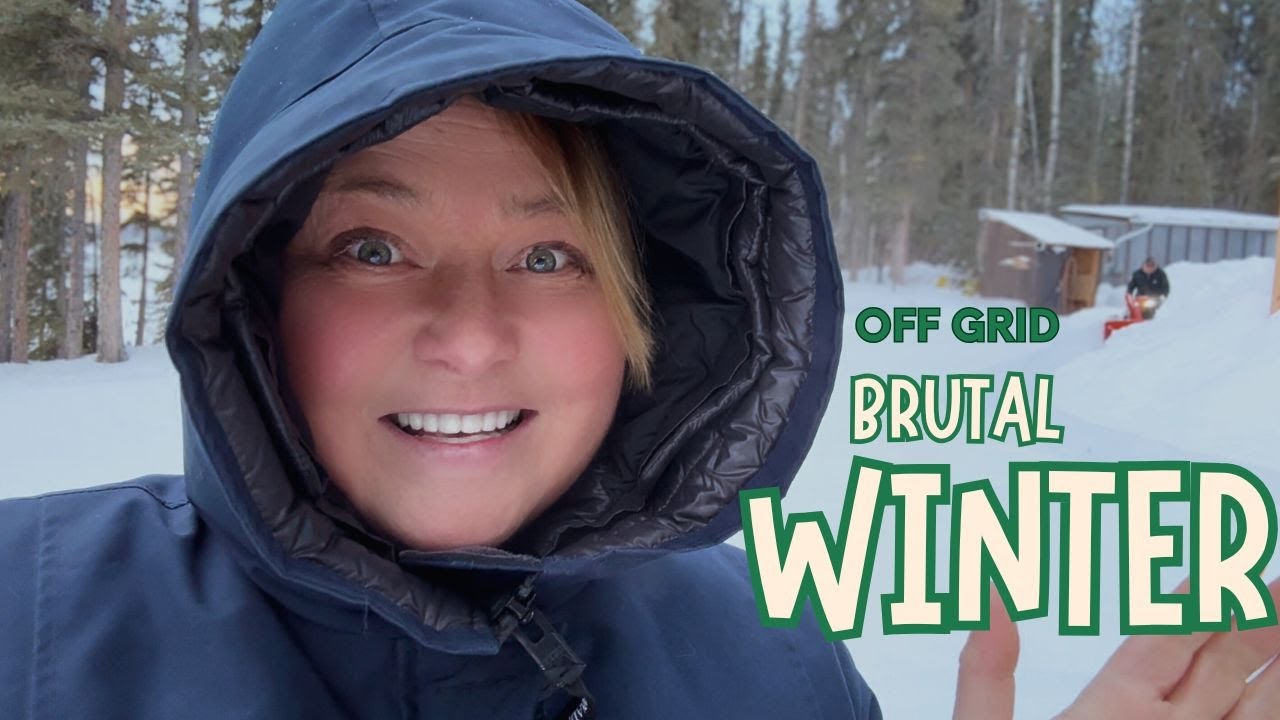 The Hardest Winter Ever  Off Grid
