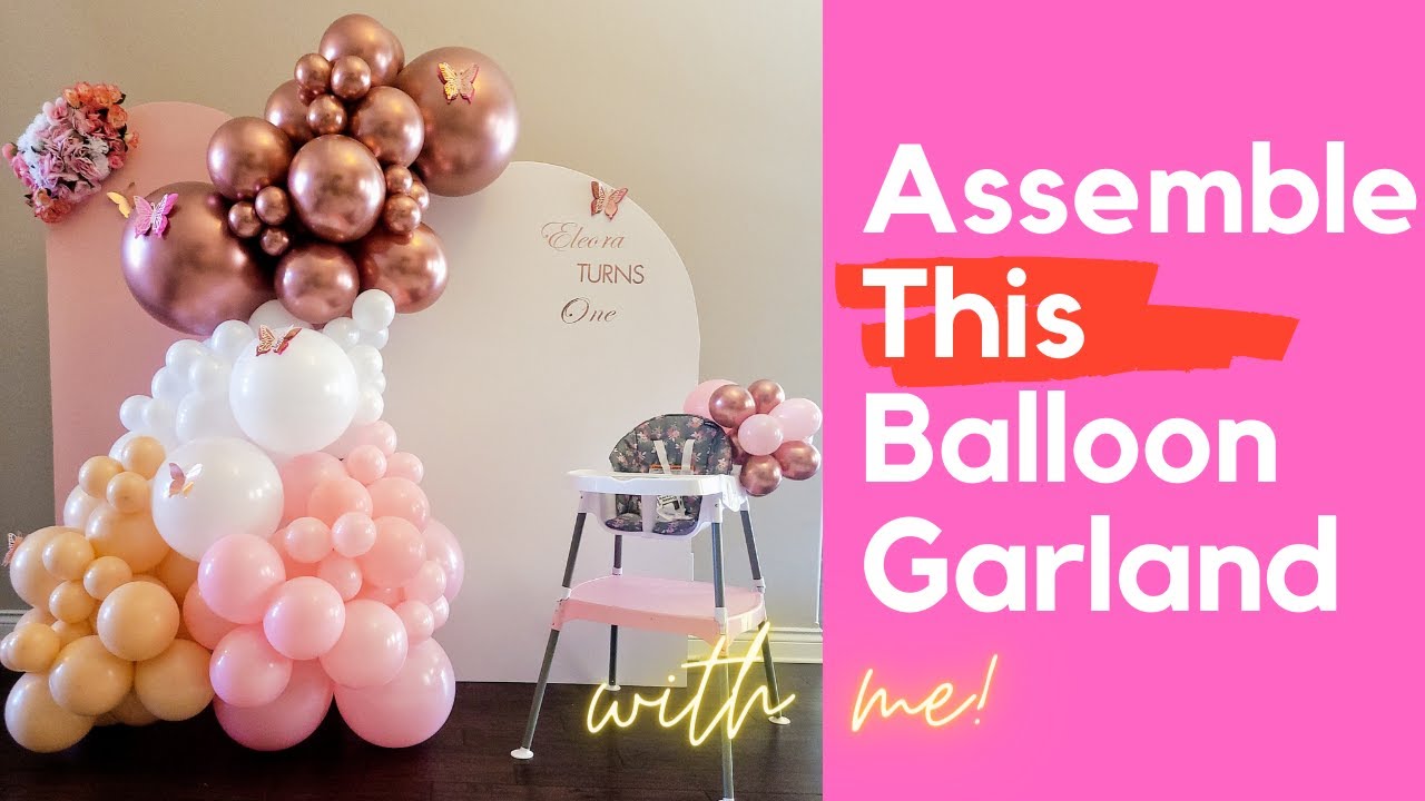 How to assemble a balloon garland