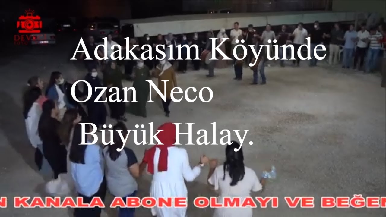 Adakasım Köyünde Ozan Neco ile Kürtçe Büyük Halay.