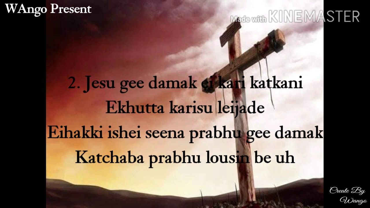 Calvary cross ta || Manipuri gospel song