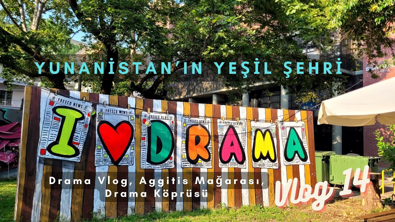 Yunanistan'ın Yeşil Şehri. Drama! | Drama Vlog, Aggitis Mağarası, Drama Köprüsü - 14 🇬🇷