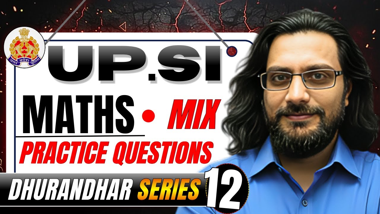 UPSI 2025 Maths Class || DHURANDAR SERIES - 12 Maths Class | Maths Practice Questions