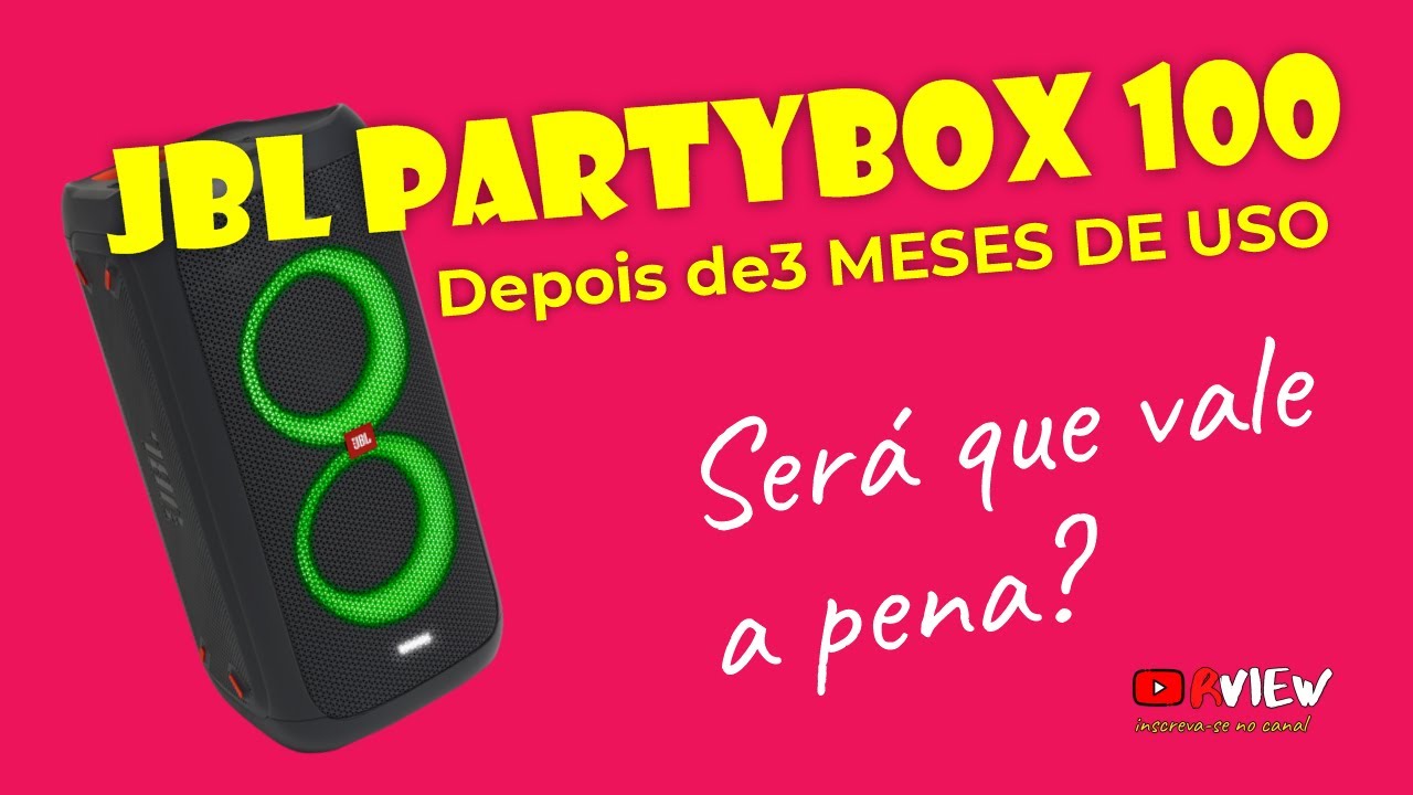 JBL PARTYBOX 100 É boa? Vale a pena? Experiência de 3 meses de uso.