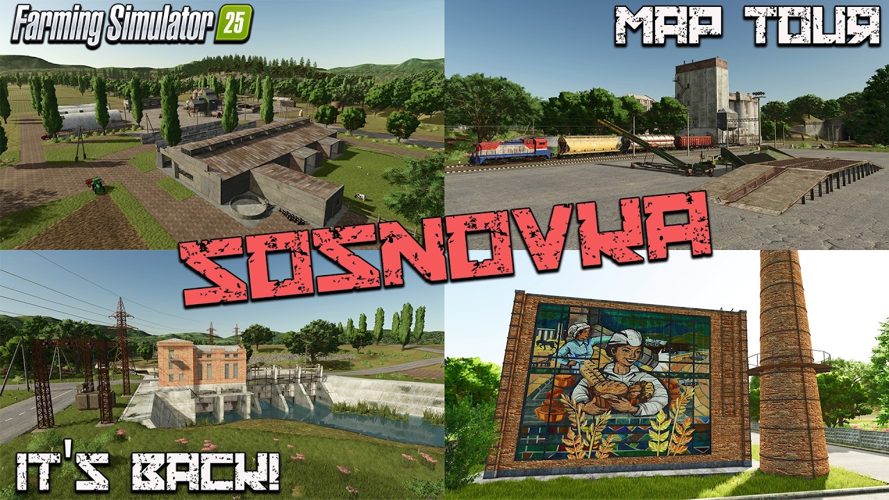 SOSNOVKA RETURNS?! NEW MOD MAP! (TOUR/REVIEW!) Farming Simulator 25