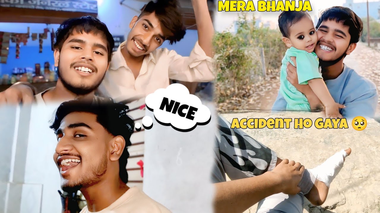 ACCIDENT Ho Gaya 🥺// mera bhanja 🥲//