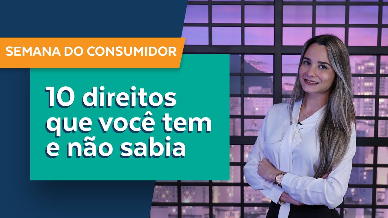 10 direitos do consumidor que voc&ecirc; tem e n&atilde;o sabia | PROTESTE