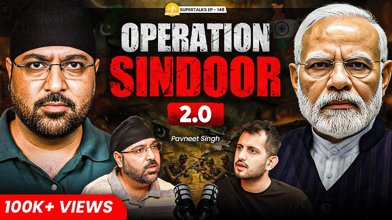 Pavneet Singh on Secret R&AW Operations, Delhi Blast  & GEN-Z Virus | ST-148