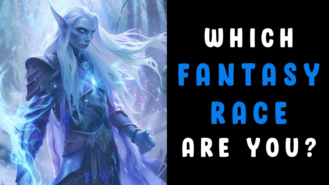 Which Fantasy Race are you? - 😍Fun Personality Quiz 🧝🏼‍♂️