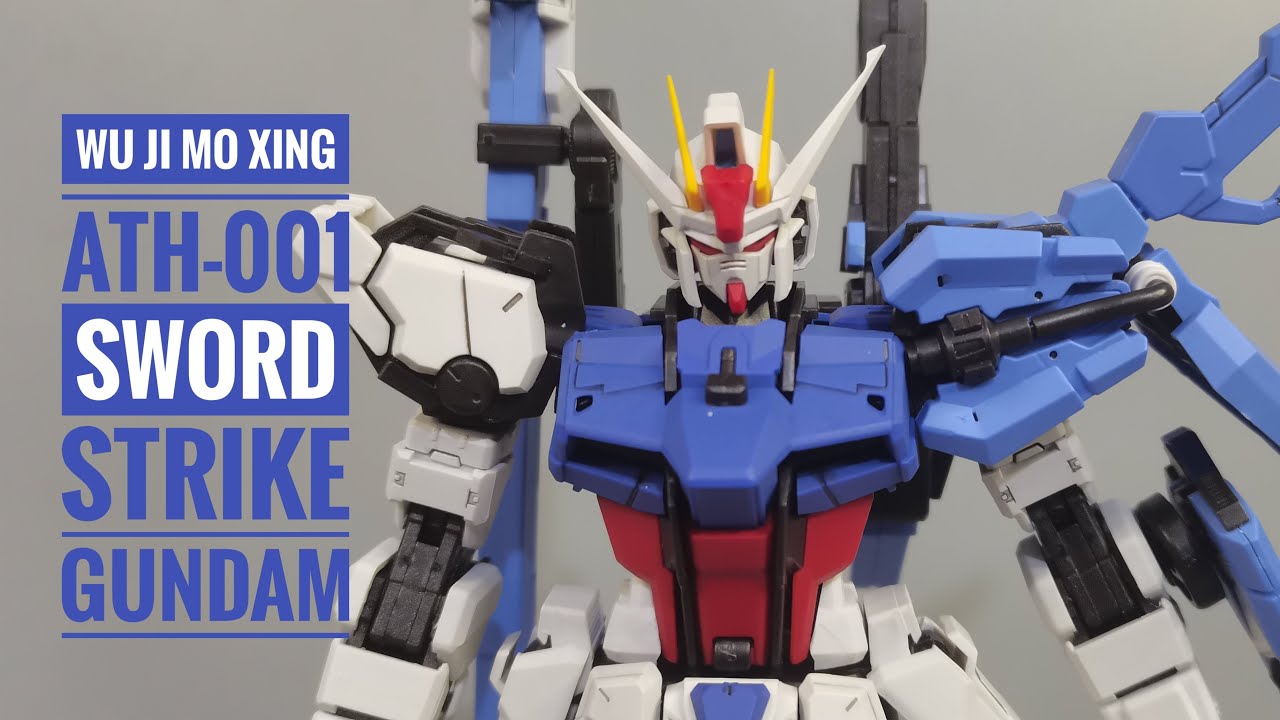 [ Wu Ji Mo Xing ] ATH-001 Sword Strike Gundam Review