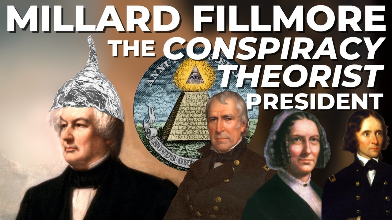 Millard Fillmore: The Conspiracy Theorist President
