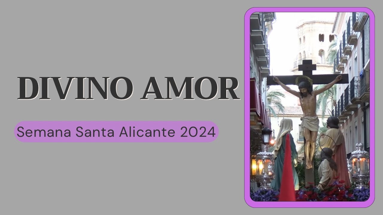 Cofradía del Divino Amor y la Soledad 