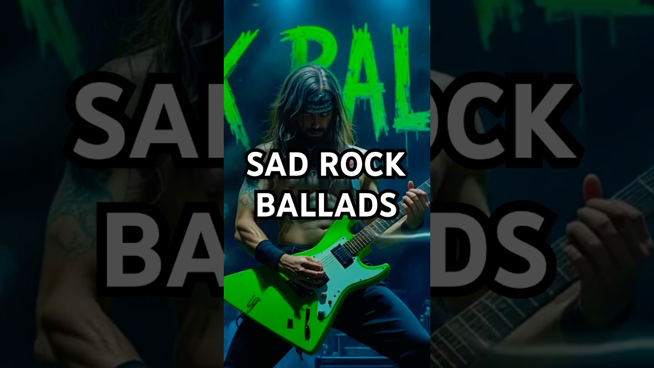 💔A 5-Song Rock Journey ThroughDevastating Heartbreak #sadrock #sadrockballads