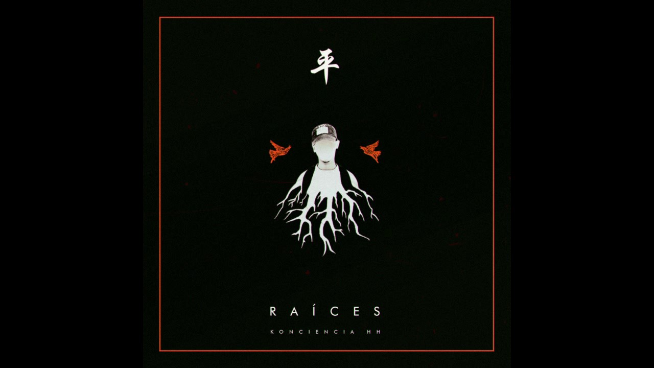 05. Sonido Viejo -  Konciencia HH  (RAÍCES)