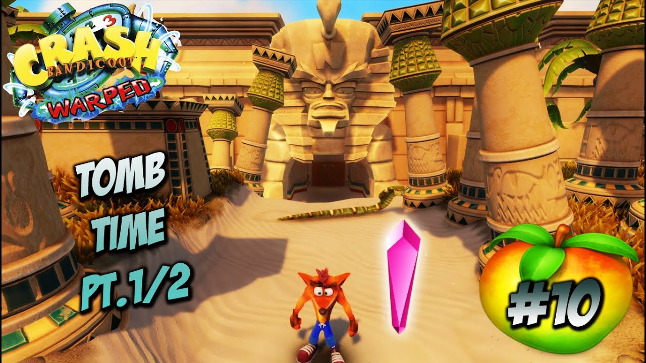 TOMB TIME PT. 1/2 - CRASH BANDICOOT 3 - WARPED - EP. 10- GAMEPLAY ITA - GUIDA 105%