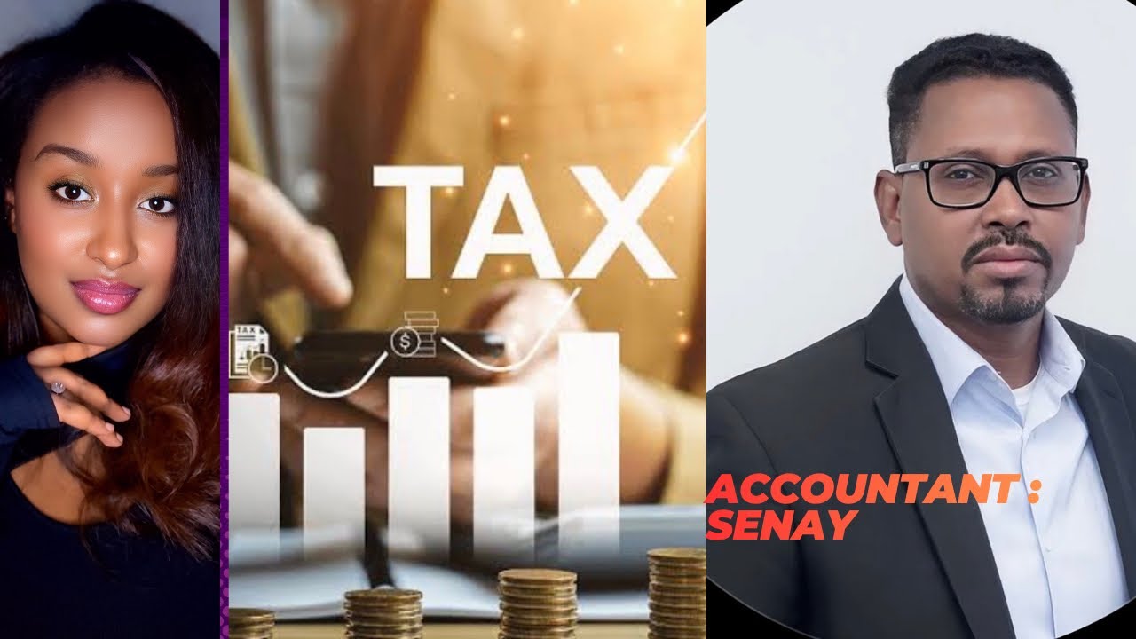 🔴ግብሪ መንግስቲ ምኽፋልን ኣገዳስነቱን ❗️⁉️ accountant senay 
