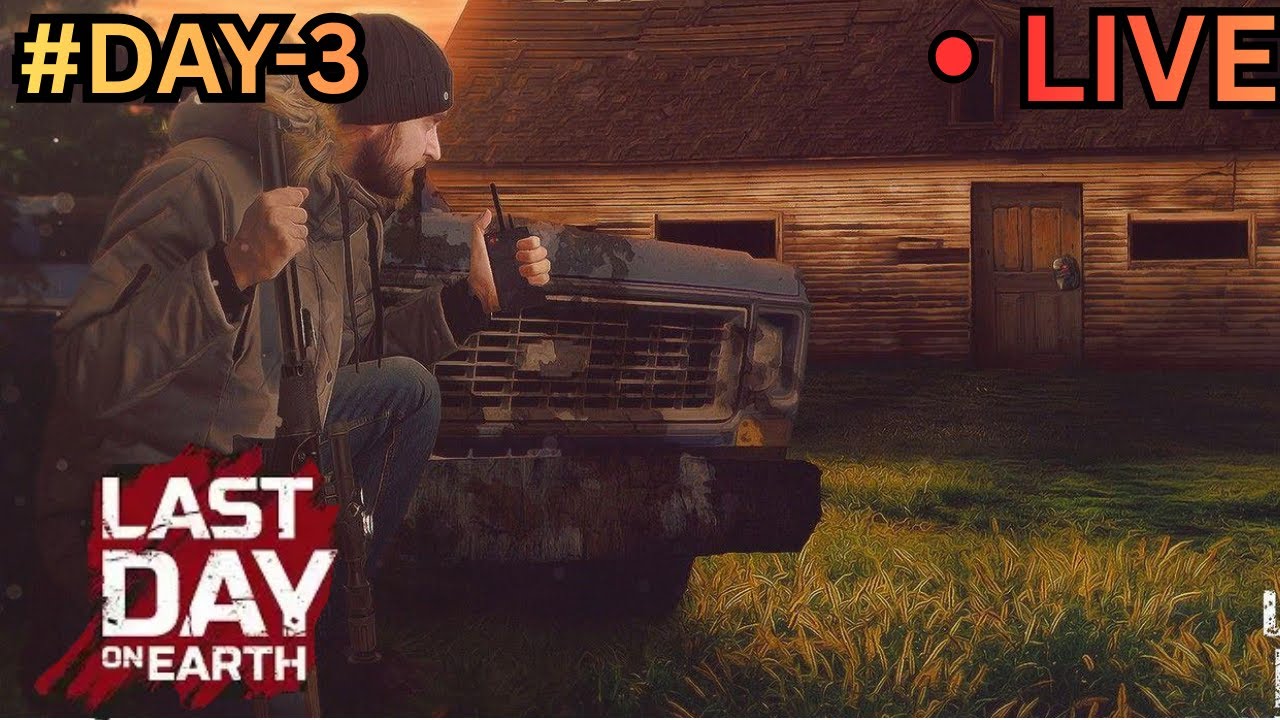 LAST DAY ON EARTH SURVIVAL CHILL NIGHT LIVE STREAM DAY 3 #ldoe #survival