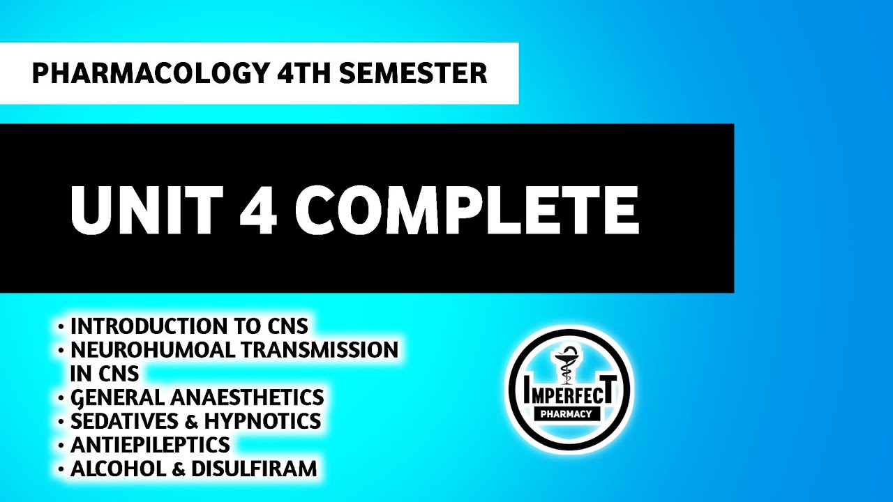 General Anaesthetics | Sedative & Hypnotics | Alcohol & Disulfiram | Unit 4 Pharmacology 4th Sem