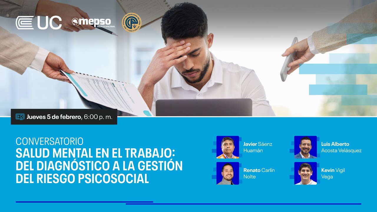 Conversatorio | Salud mental en el trabajo: del diagnóstico a la gestión del riesgo psicosocial