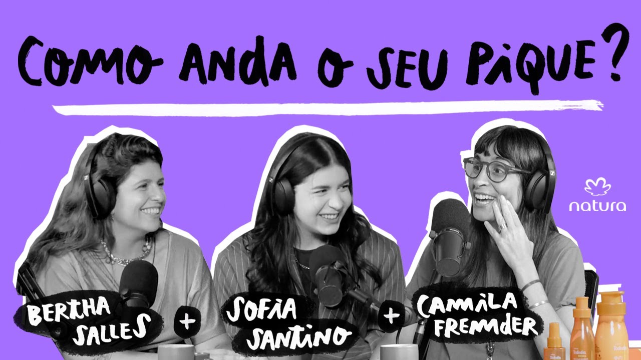 É NÓIA MINHA? - Como anda o seu pique? Com Bertha Salles e Sofia Santino