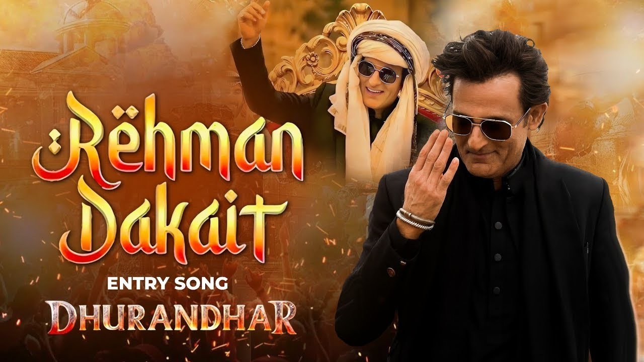 Rahman Dakait Entry Song Dhurandhar FA9LA Full Video RXYUGA Akshaye Khanna Viral Song | Full Video