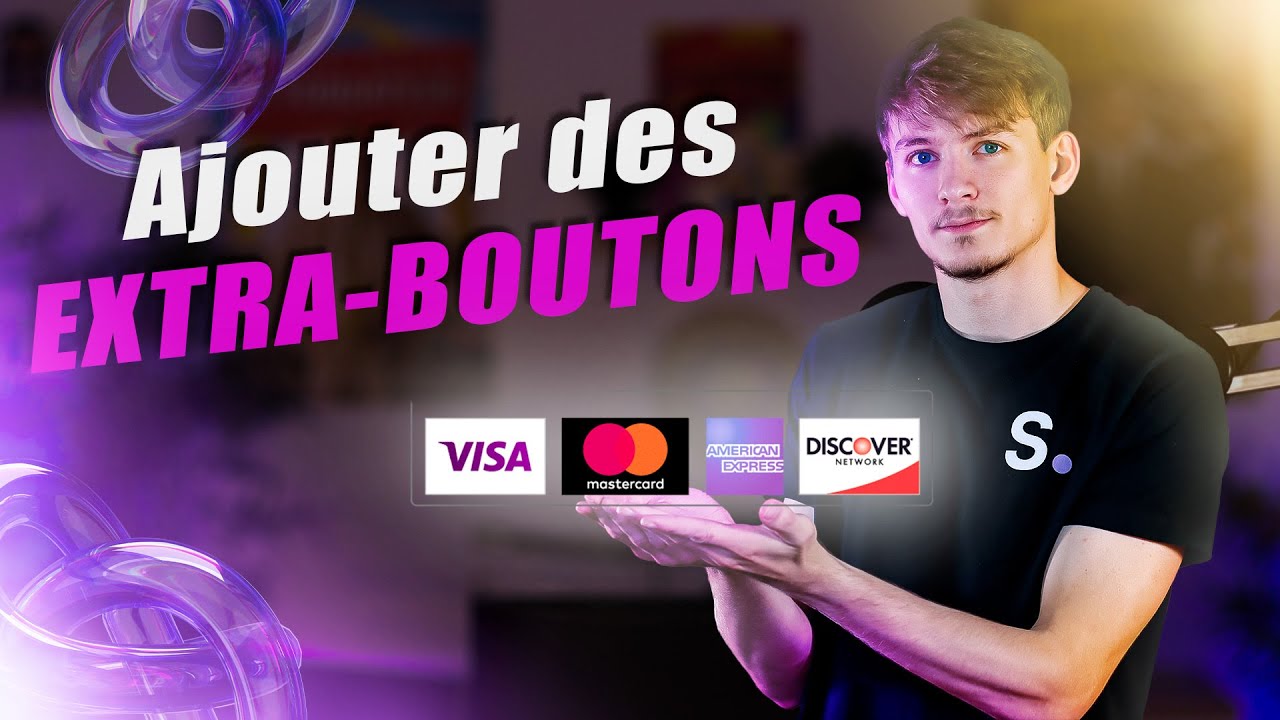 Comment configurer les extra-boutons sur sa boutique ? - Story Thème