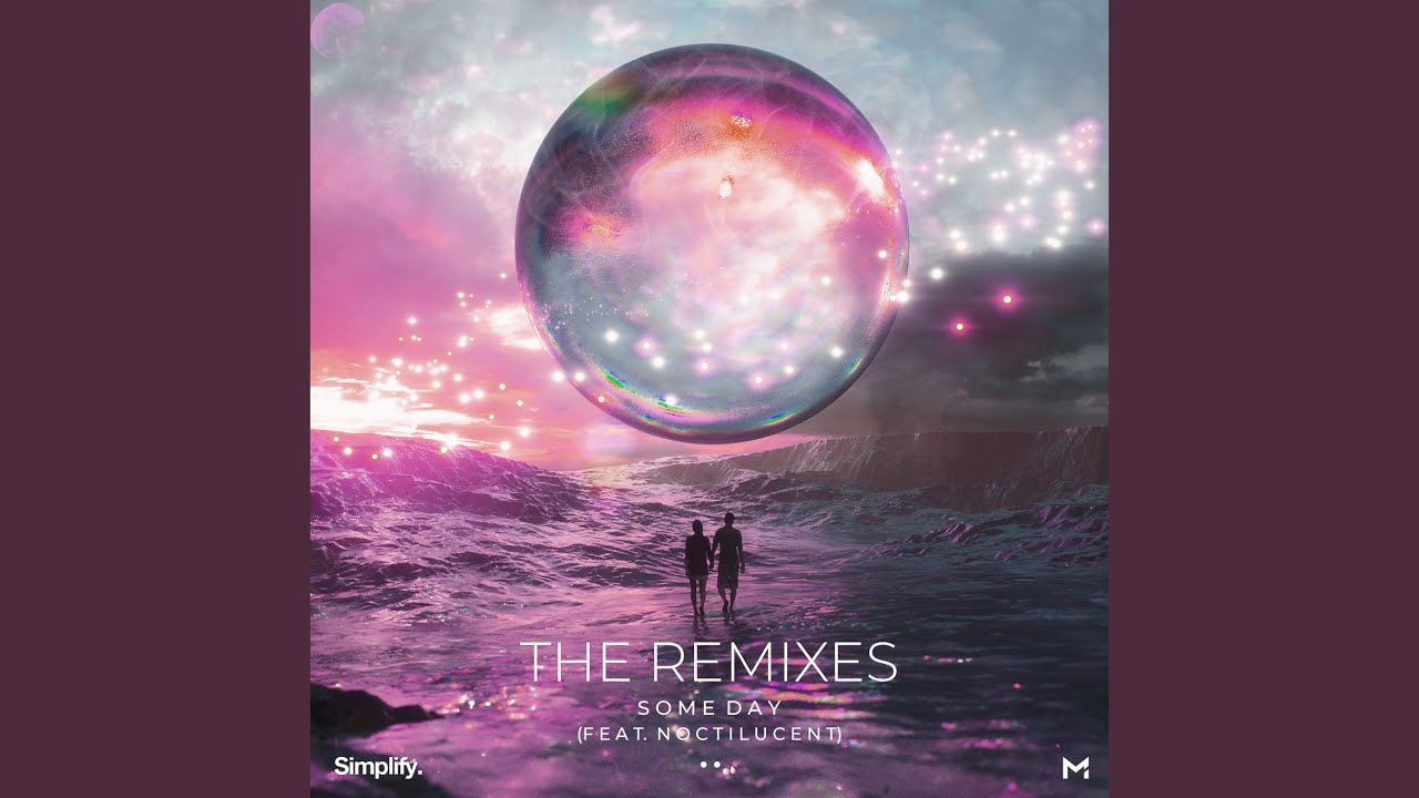 Some Day (Macifif Remix)