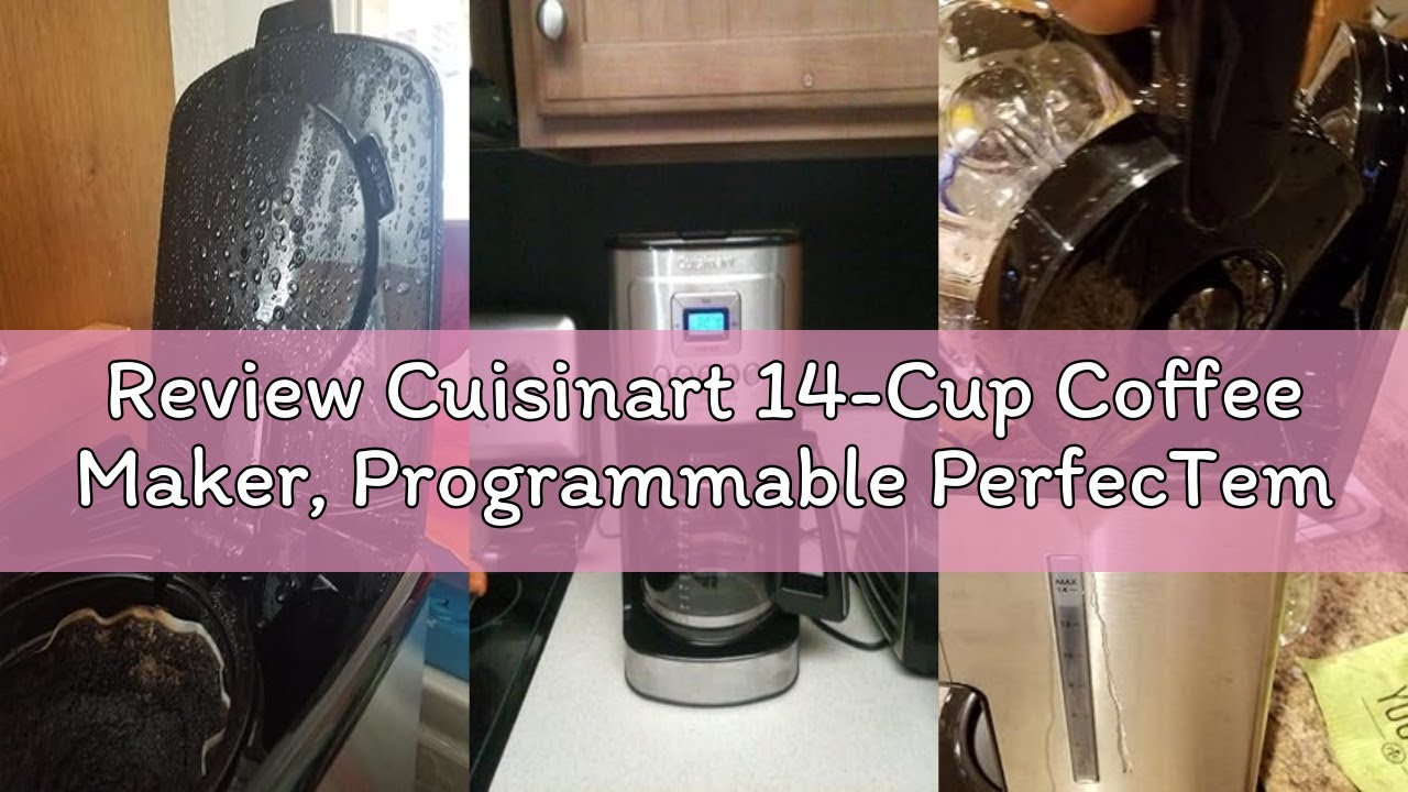 Review Cuisinart 14-Cup Coffee Maker, Programmable PerfecTemp Glass Carafe Coffee Machine with 1-4 C