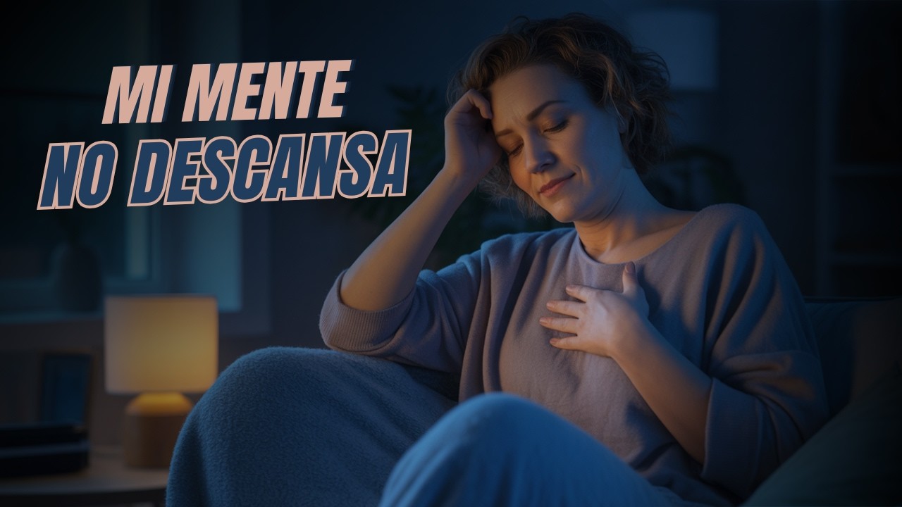 Cuando tu mente no se calla | Meditación para descansar la mente
