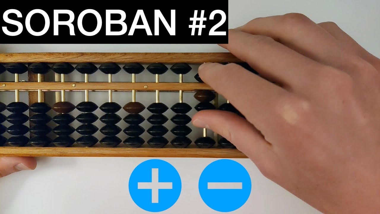 Soroban (boulier japonais) #2 - Additions et soustractions - GUIDE COMPLET