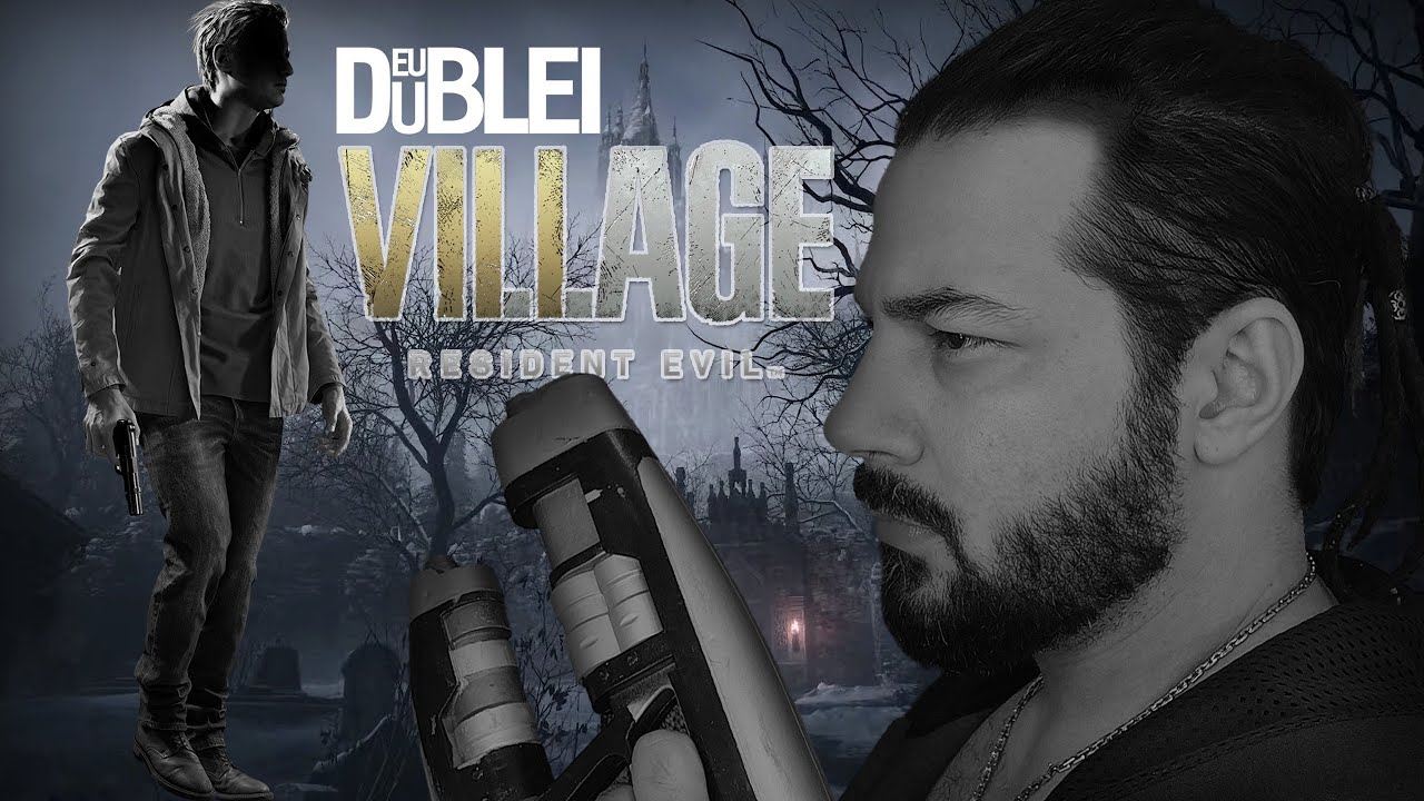 Eu Dublei ETHAN WINTERS em RESIDENT EVIL VILLAGE! Raphael Rossatto!