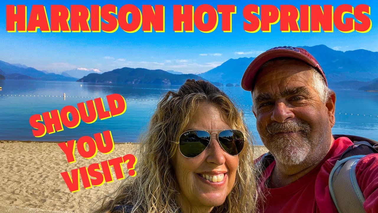 Harrison Hot Springs Tour