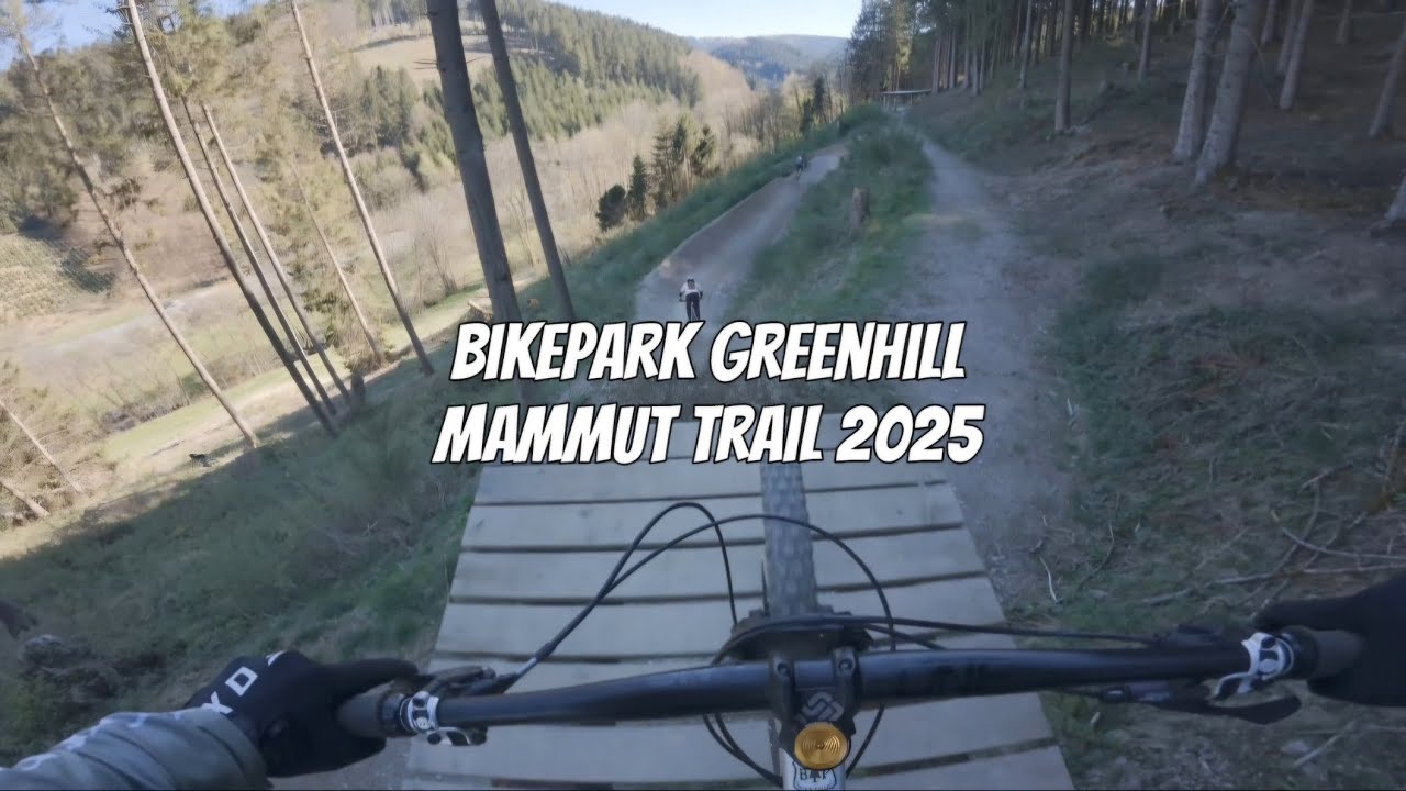 Bikepark greenhill mammut trail 2025