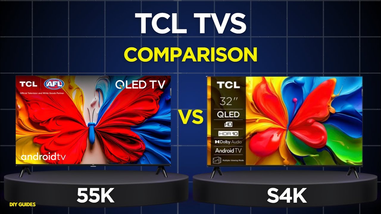 TCL S5K vs S4K Comparison: Best 32