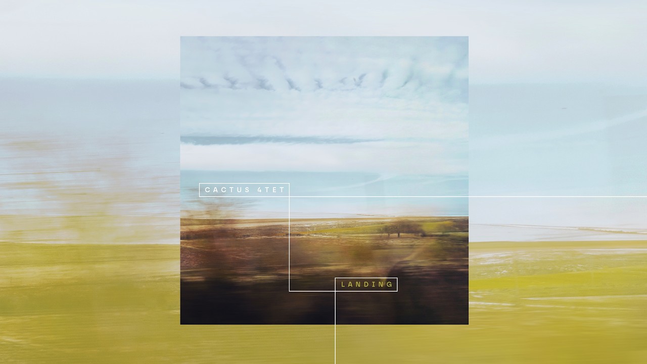 Cactus 4tet - Printemps, Part I