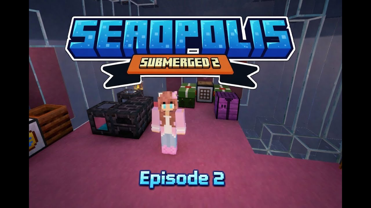 Seaopolis Submerged 2 Episode TWO | Modded Minecraft