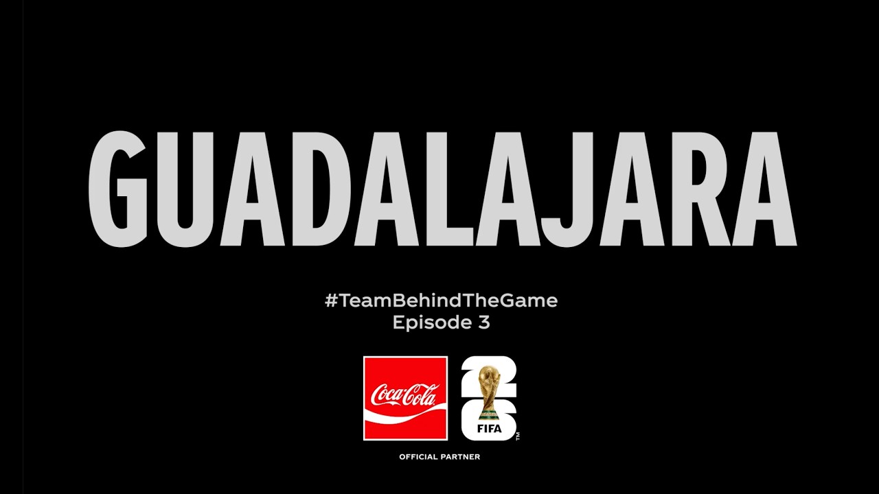 Where It Comes to Life: Guadalajara | FIFA World Cup 26&trade; | Episode 3 | #TeamBehindTheGame