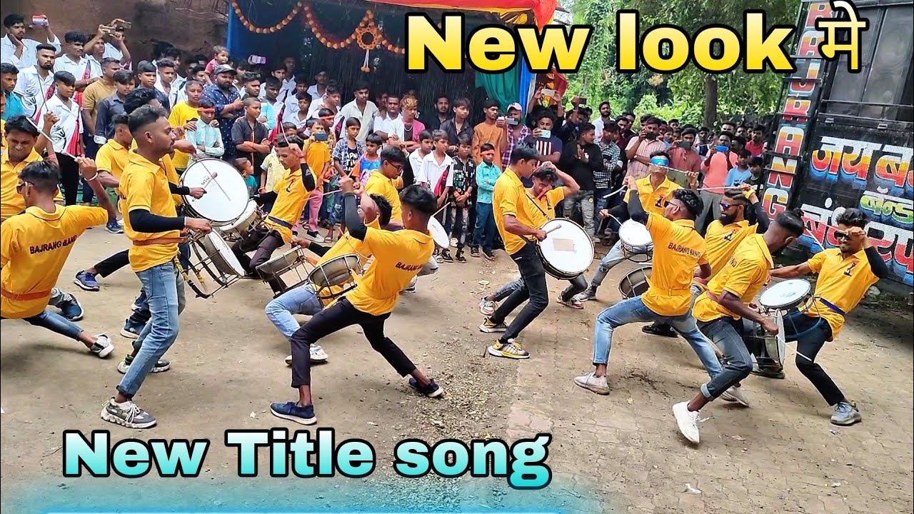 Jay Bajrang Band Dhamakedar New Title... New Look...मे