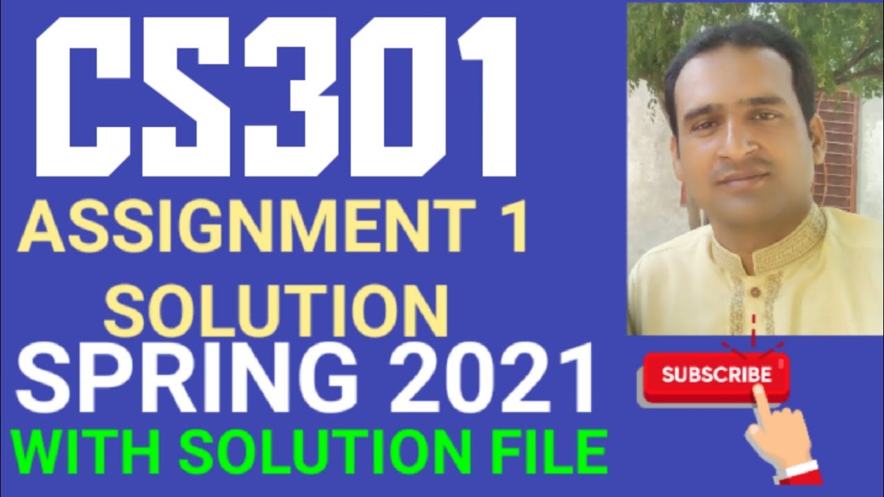 cs301 assignment 1 solution spring 2021
