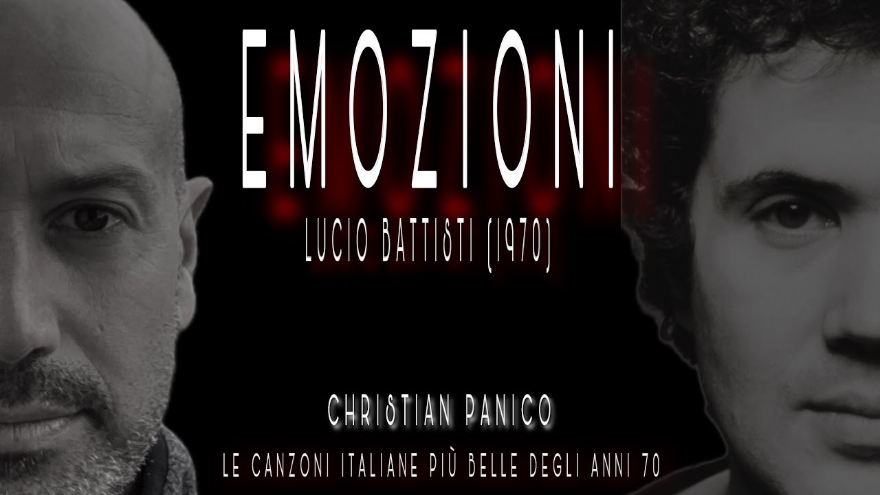 EMOZIONI - LUCIO BATTISTI (Cover by CHRISTIAN PANICO) #lepiùbellecanzoniitaliane