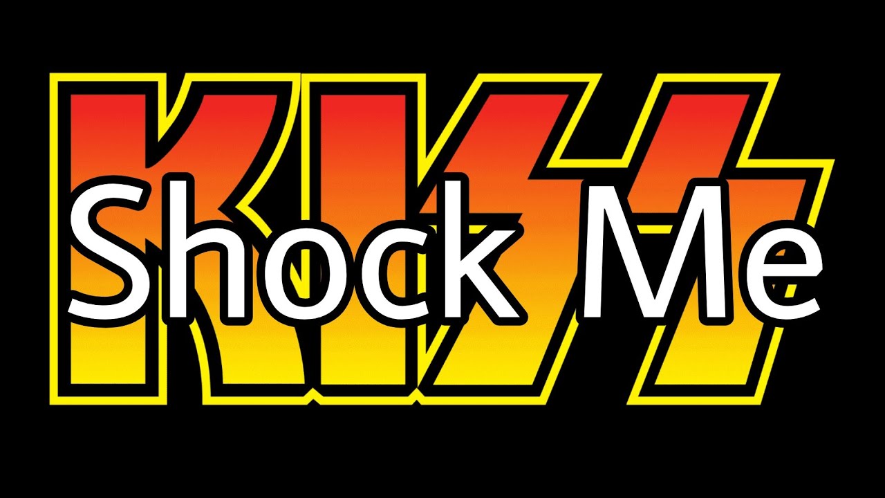 KISS - Shock Me (Lyric Video)