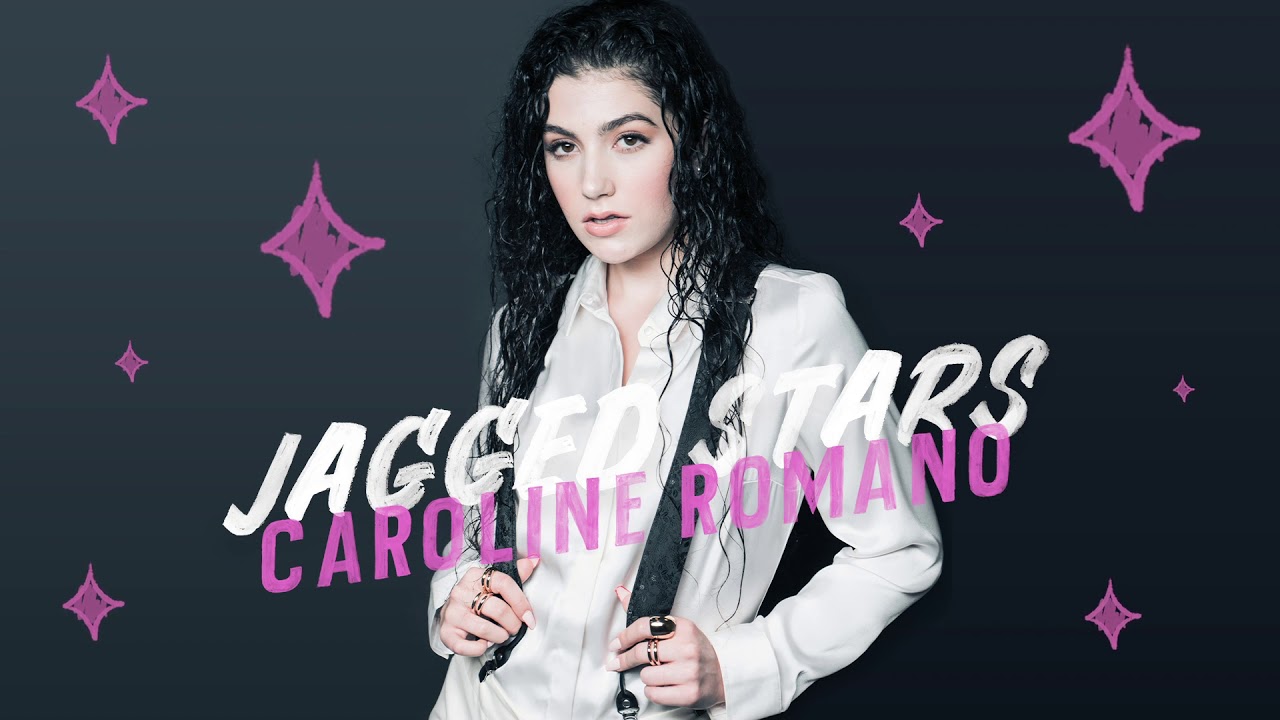 Caroline Romano - Jagged Stars (Official Audio)