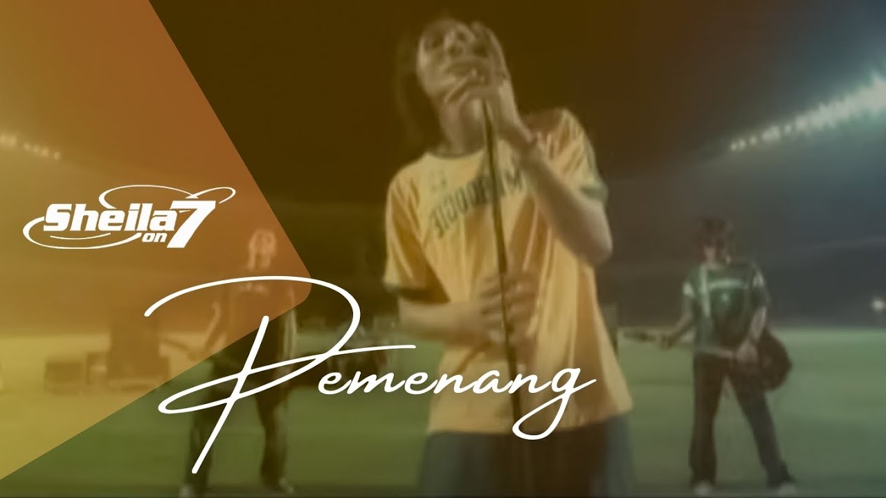 Sheila On 7 - Pemenang (Official Music Video)