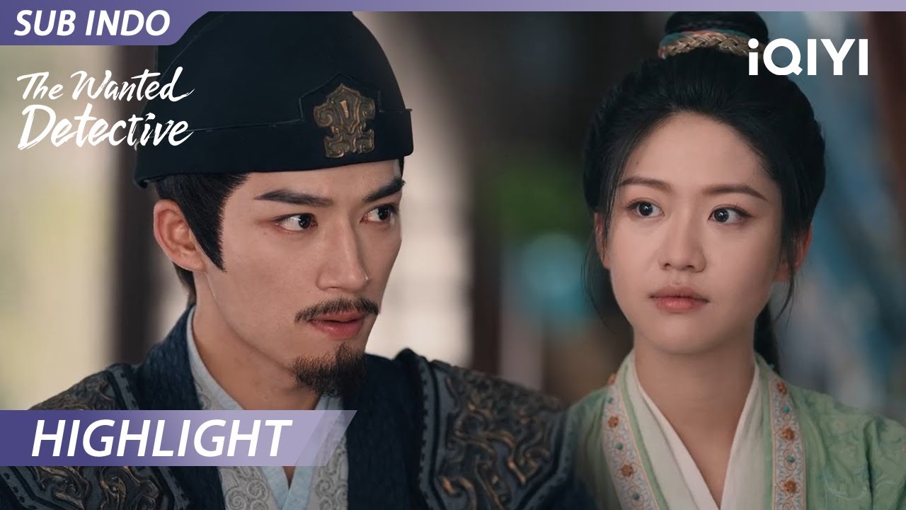 【Highlight EP09-10】Oops! Adik seperguruan sedang cemburu | The Wanted Detective | iQIYI Indonesia