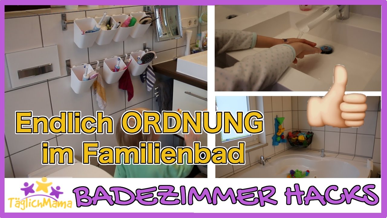 16 BADEZIMMER HACKS für ELTERN - Ordnung im Familienbad / mom hacks / Täglich Mama
