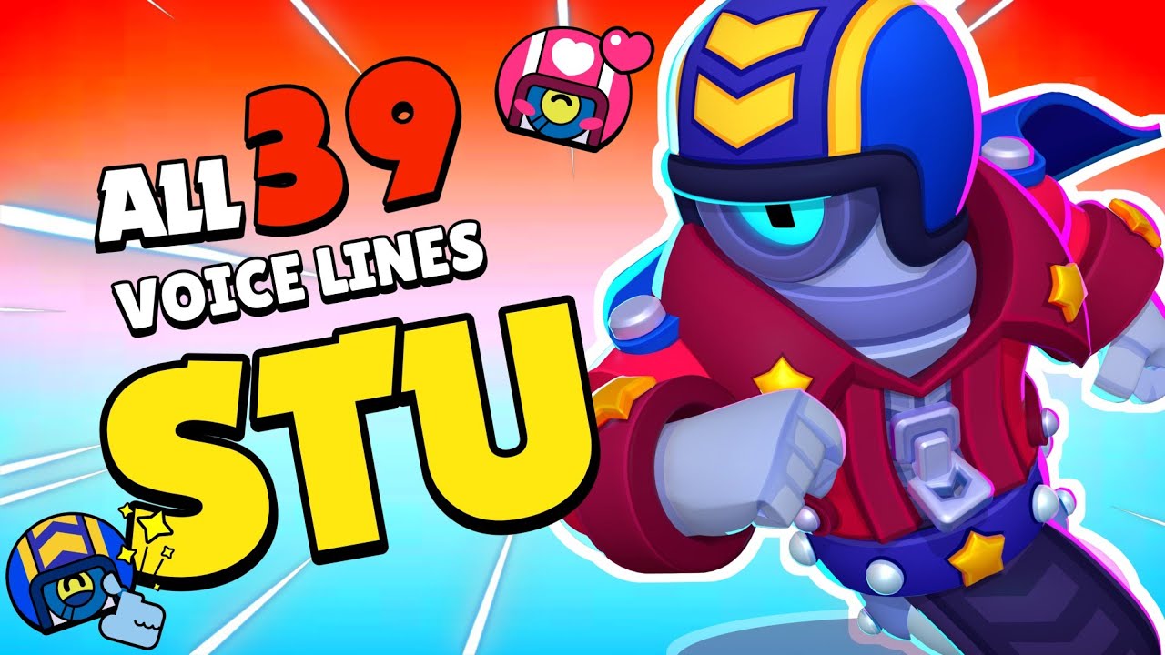 STU All 39 Voice Lines (with Captions) | Brawl Stars