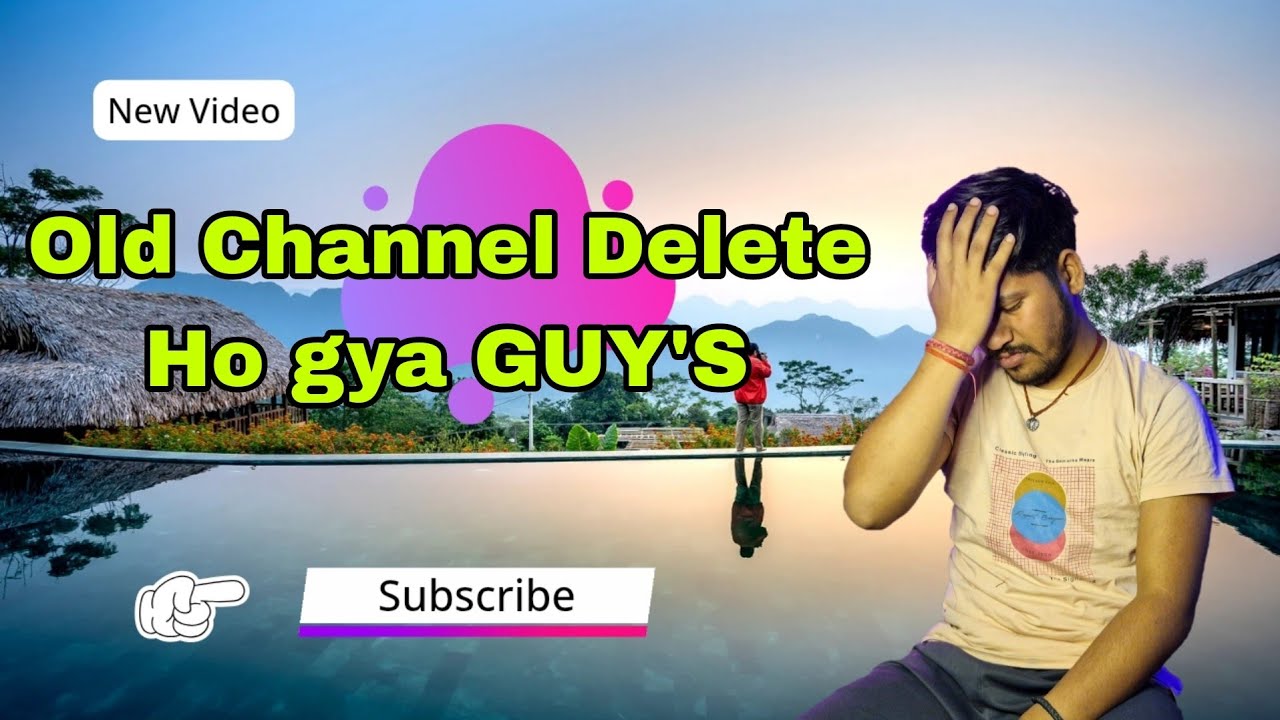 Mera Old Channel Delete Ho Gya GUYS 🥺😭 | Plz Is Channel ko subscribe kre | Mantu Yadav Vlogs | MY001