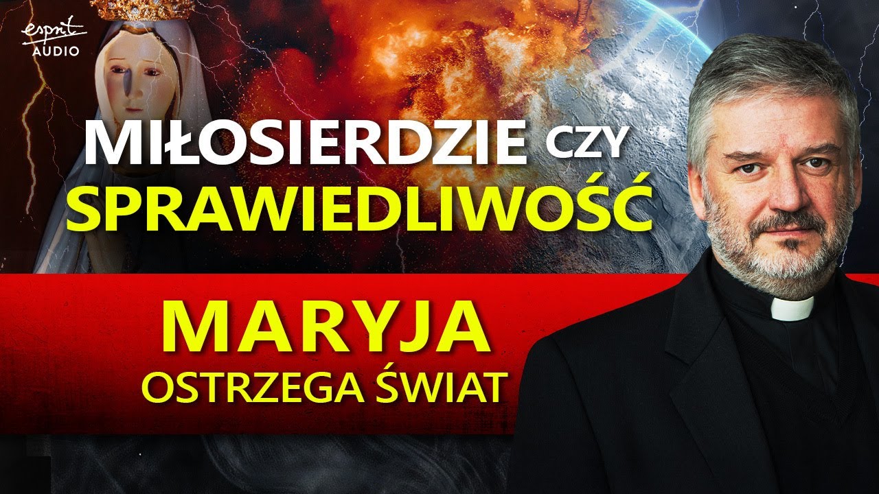 OSTRZEŻENIE Z FATIMY. Miłosierdzie czy sprawiedliwość Boga? Ks. Robert Skrzypczak, Krystian Kratiuk